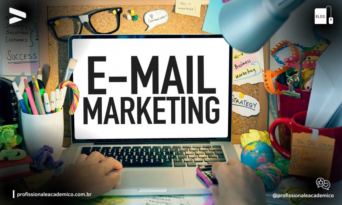 E-mail Marketing: Relacionamento e Vendas